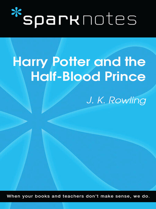 Title details for Harry Potter and the Half-Blood Prince (SparkNotes Literature Guide) by SparkNotes - Wait list
